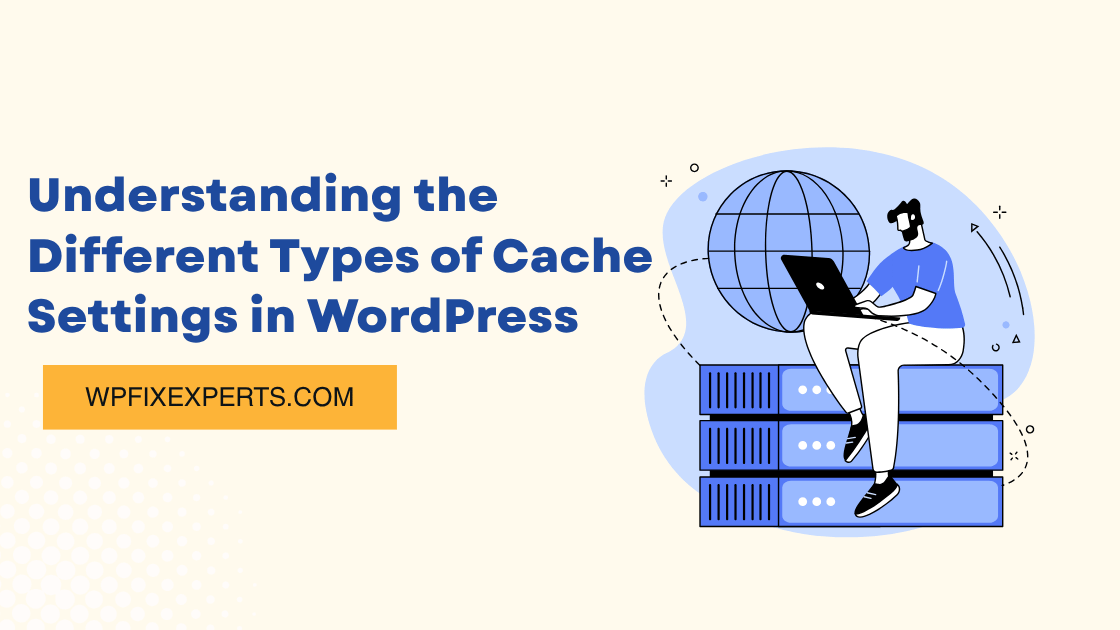 cache types wordpress